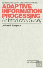 Adaptive Information Processing
