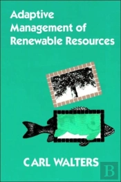 Adaptive Management Of Renewable Resourc