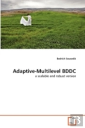 Adaptive-Multilevel Bddc