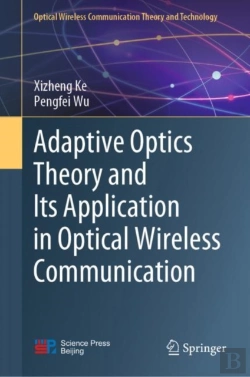 Bertrand.pt - Adaptive Optics Theory And Its Application In Optical Wireless Communication