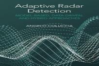 Adaptive Radar Detection: Model-Based, Data-Driven And Hybrid Approaches