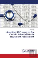 Adaptive Roc Analysis For Carotid Atherosclerosis Treatment Assessment