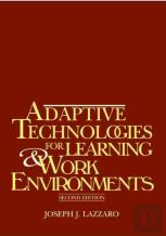 Adaptive Technologies For Learning And Work Environments