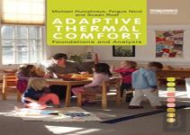 Adaptive Thermal Comfort: Foundations And Analysis