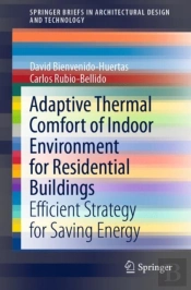 Adaptive Thermal Comfort Of Indoor Environment For Residential Buildings