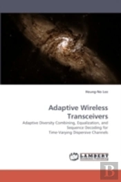 Adaptive Wireless Transceivers
