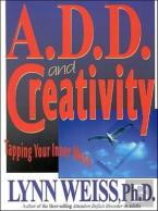 A.D.D. And Creativity