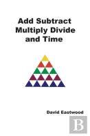 Add Subtract Multiply Divide And Time