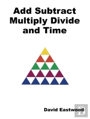 Add Subtract Multiply Divide And Time