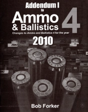 Addendum 1 To Ammo & Ballistics 4 2010, Sc
