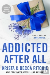 Addicted After All