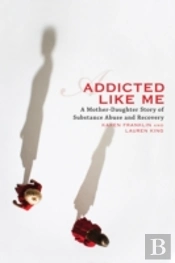 Addicted Like Me
