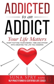 Addicted To An Addict