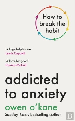 Bertrand.pt - Addicted To Anxiety