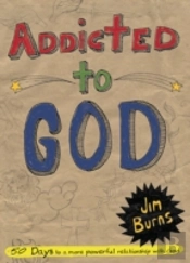 Addicted To God