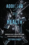 Addicted To Health