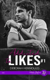 Addicted To Likes Tome 1