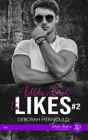 Addicted To Likes Tome 2