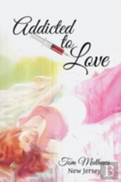 Addicted To Love