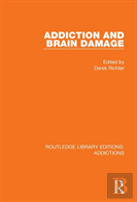Addiction And Brain Damage