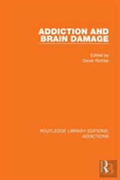 Addiction And Brain Damage