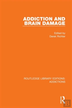 Bertrand.pt - Addiction And Brain Damage