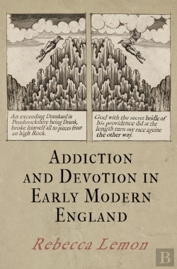 Bertrand.pt - Addiction And Devotion In Early Modern England
