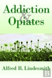 Addiction And Opiates