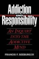 Addiction And Responsibility