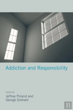 Bertrand.pt - Addiction And Responsibility