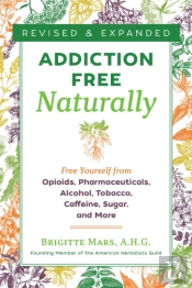Addiction-Free Naturally