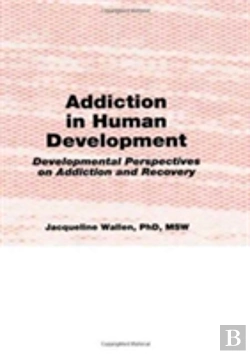 Bertrand.pt - Addiction In Human Development