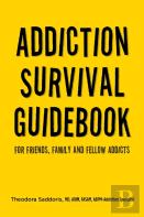Addiction Survival Guidebook
