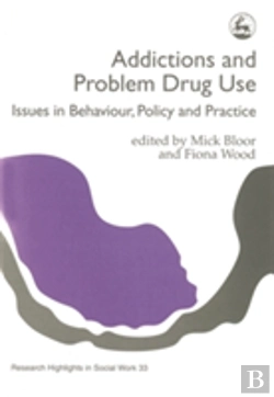 Bertrand.pt - Addictions And Problem Drug Use