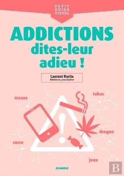 Bertrand.pt - Addictions, Dites-Leur Adieu !