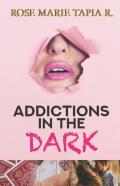 Addictions In The Dark