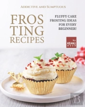 Addictive And Sumptuous Frosting Ideas