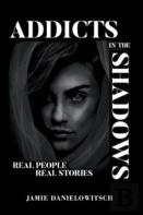 Addicts In The Shadows