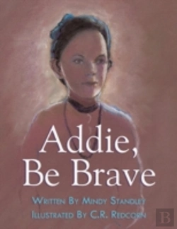 Bertrand.pt - Addie, Be Brave