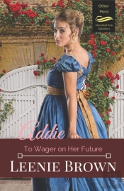 Addie: To Wager On Her Future
