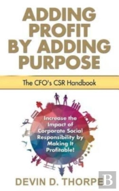 Adding Profit By Adding Purpose