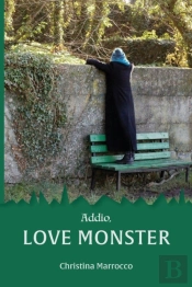 Addio, Love Monster