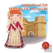 Addison At The Festival Of Las Fallas