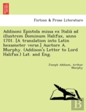 Addisoni Epistola Missa Ex Italia  Ad Il