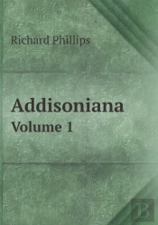 Addisoniana Volume 1