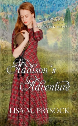 Bertrand.pt - Addison'S Adventure (Westward Home And Heart Mail-Order Brides Book 28)