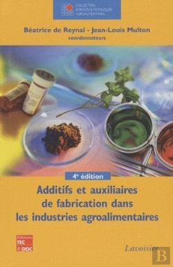 Bertrand.pt - Additifs Et Auxiliaires De Fabrication Dans Les Iaa Coll Staa (4ème Édition)