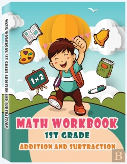 Bertrand.pt - Addition And Subtraction - 1st Grade Math Workbook - Ages 6-7