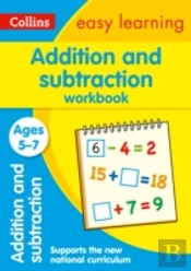 Addition And Subtraction Workbook Ages 5-7