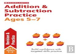 Addition & Subtraction Practice Ages 5-7